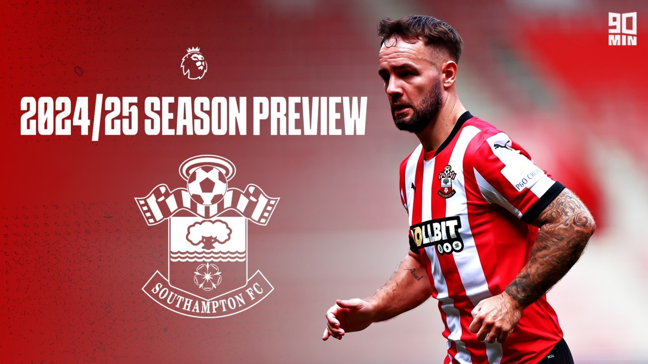 Southampton predictions 2024/25: Premier League finish, top goalscorer and season preview