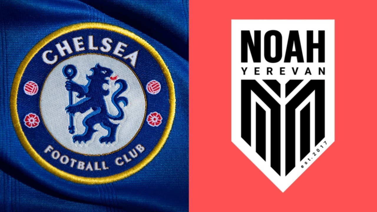 Chelsea vs Noah: Preview, predictions and lineups